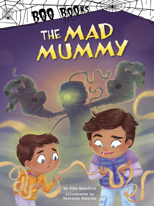 Title details for The Mad Mummy by John Sazaklis - Available